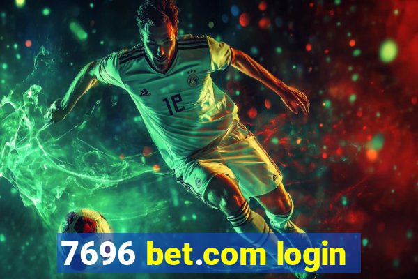 7696 bet.com login